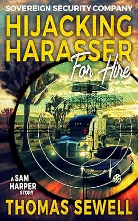 Hijacking Harasser For Hire cover